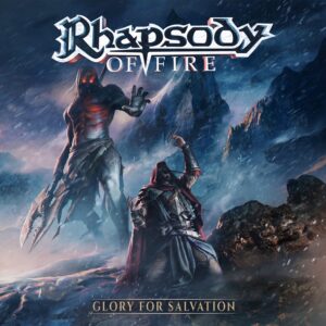 Rhapsody of Fire - Glory for Salvation