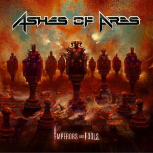 Ashes Of Ares Emperors And Fools
